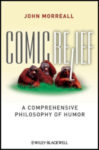Comic Relief a book by John Morreall, Ph.D.